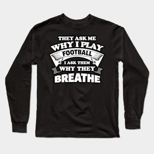 FOOTBALL Long Sleeve T-Shirt